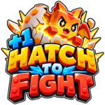 Hatch to Fight