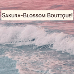 ~*+Sakura-Blossom Boutique*+~