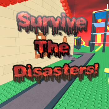 Survive The Disasters!