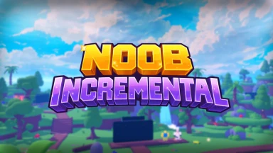 [UPD 3🌙] Noob Incremental