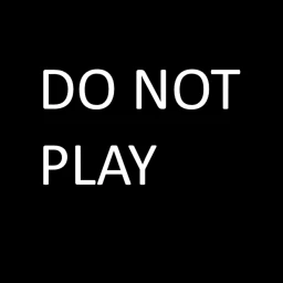 DO NOT PLAY!! icon