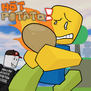Hot Potato!