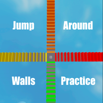 Jump Around Walls Practice | 4 Modes