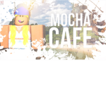 Mócha Cafe.