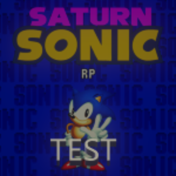 Saturn Sonic RP: Test