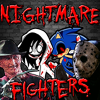 Nightmare fighters
