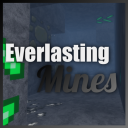 Everlasting Mines