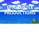 Epic Turtle Productions