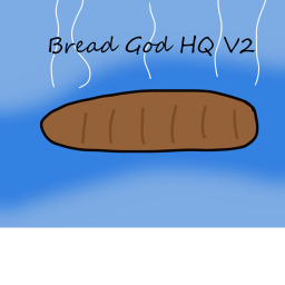 Bread God HQ
