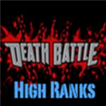 Death Battlers: High Ranks