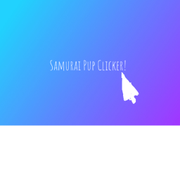 Samurai Pup Clicker!