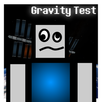 Gravity Test