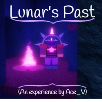 Lunar's Past