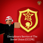 Disciplinary Service of The Soviet Union [CCCPR]