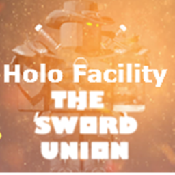 TSU | The Sword Union | TSU's HOLO Facility