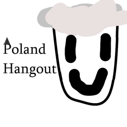 Poland HANGOUT!