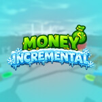 [❄️] Money Incremental 💸