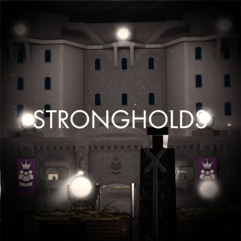 Strongholds