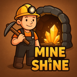 Mine & Shine [Beta]