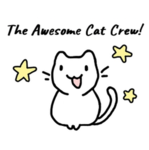 The Awesome Cat Crew!