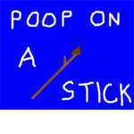 poop on a stick
