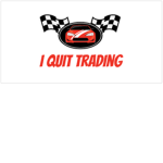 I quit trading