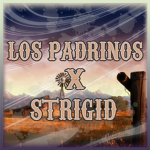 Los Padrinos X Strigid