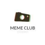 Memes club.....