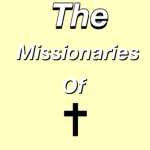 The Missionaries Of Christ