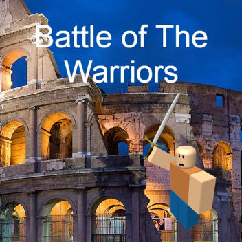 Battle of The Warriors