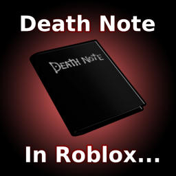 [🐣] Death Note In Roblox