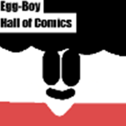 The Hall of Egg-Boy Comic Strips (W.I.P)