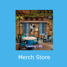 [NEW] Creamy Cafe Merch Store