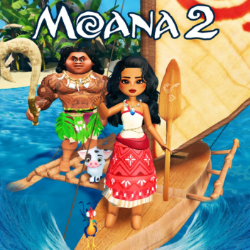 Moana 2 Tycoon 🌀🌊