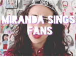 ♔ Miranda Sings Fans ♔
