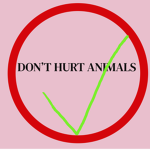 DON’T HURT THE ANIMALS