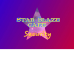 Star Blaze Cafe | Security