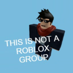 Definitely Not a Roblox group.