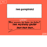 The gangsterz