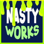 Nasty Works
