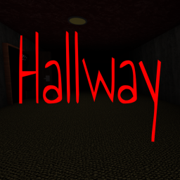 Hallway [HORROR]