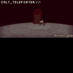 Salt_Teleporter [FOR SALE]