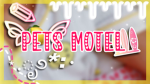 - Pet’s Motel!! -