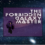 The forbidden galaxy master