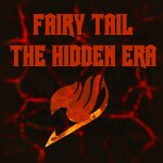 Fairy Tail : Hidden Era