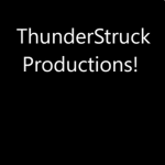 Thunderstruck Productions!
