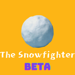 [BETA] The Snowfighter