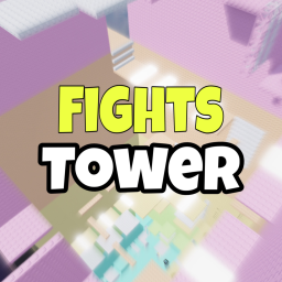 [NEW] Fights Tower