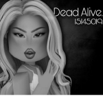 DEAD ALIVE.