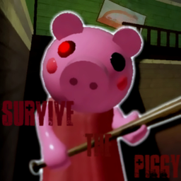Survive The Piggy!
